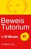 Beweis Tutorium in 90 Minuten