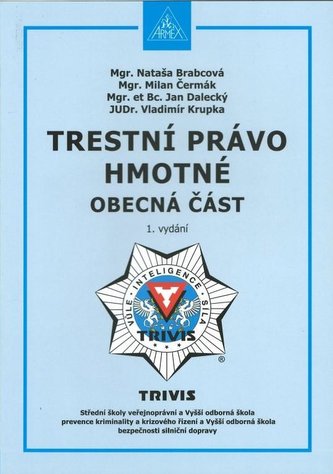 Trestní právo hmotné - Obecná část
