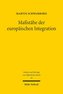 Maßstäbe der europäischen Integration