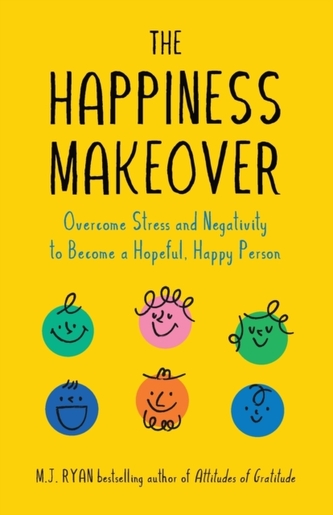 The Happiness Makeover
