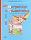 Rozprávkar a Rozprávnica
