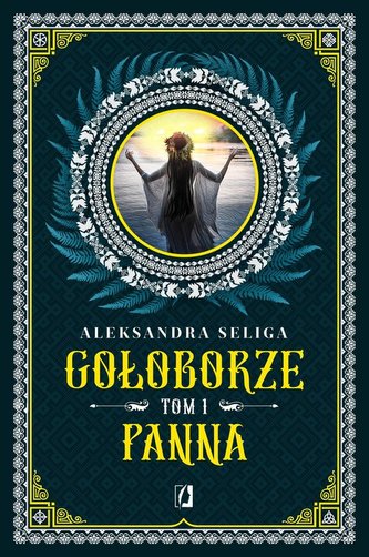 Panna Gołoborze Tom 1 Panna Gołoborze Tom 1