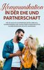Kommunikation in der Ehe und Partnerschaft