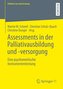 Assessments in der Palliativausbildung und -versorgung