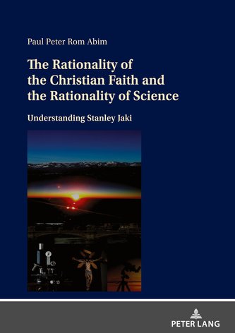 The Rationality of the Christian Faith and the Rationality of Science