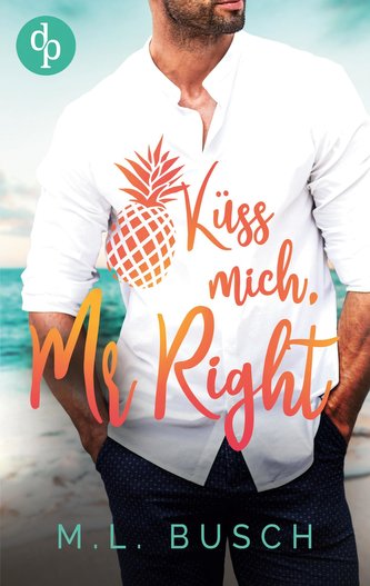Küss mich, Mr Right