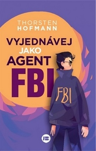 Vyjednávej jako agent FBI Vyjednávej jako agent FBI