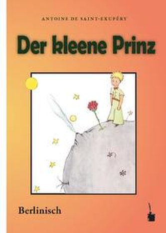 Der Kleine Prinz. Der kleene Prinz