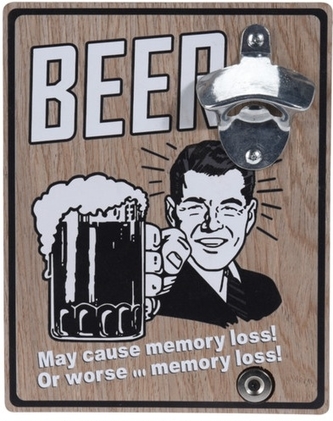 Otvírák lahví na zeď May cause memory loss