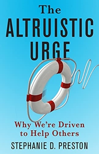 The Altruistic Urge