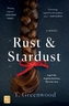 Rust & Stardust