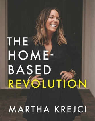 The Home-Based Revolution