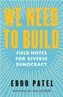 We Need To Build