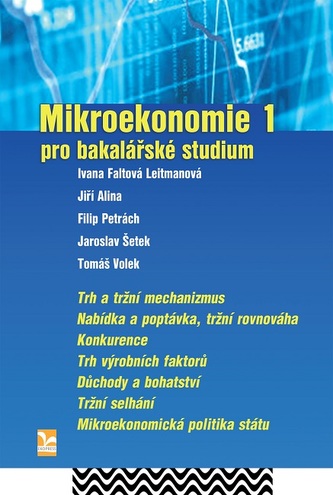 Mikroekonomie 1 – pro bakalářské studium
