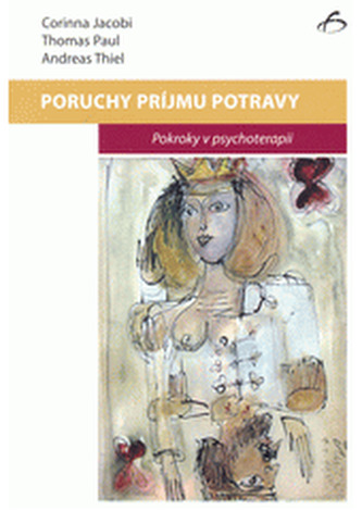 Poruchy príjmu potravy. Pokroky v psychoterapii