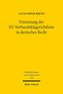 Umsetzung der EU-Verbandsklagerichtlinie in deutsches Recht