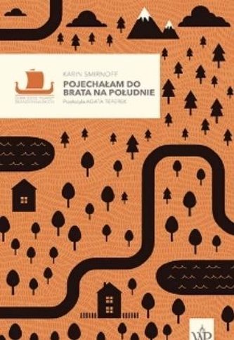 Pojechałam do brata na południe Tom 1