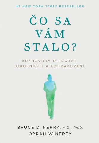 Čo sa vám stalo?