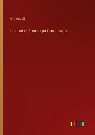 Lezioni di Fonologia Comparata