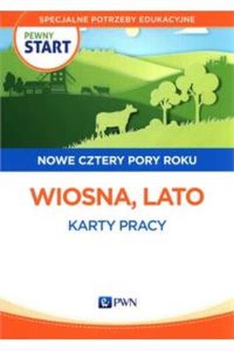 Pewny start Nowe cztery pory roku Wiosna Lato Karty pracy