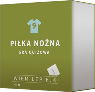 Wiem lepiej: Piłka nożna