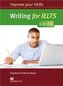 Improve your Skills for IELTS 6.0-7.5 Writing Książka ucznia bez
