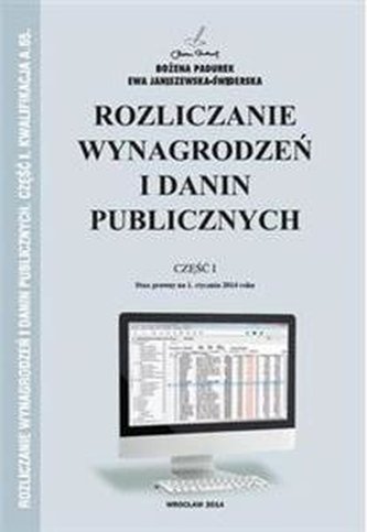 Rozliczanie Wynagrodzeń i danin publicznych Część 1 Kwalifikacja