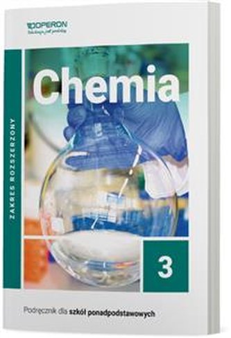 Chemia 3. Podręcznik. Zakres rozszerzony. Szkoła ponadpodstawowa