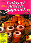 Cukroví našich maminek