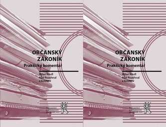 Občanský zákoník. Praktický komentář (2 svazky)
