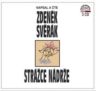 Zdeněk Svěrák Strážce nádrže Zdeněk Svěrák Strážce nádrže