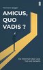 Amicus, quo vadis?
