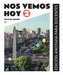 Nos vemos hoy 2. Edición anotada para docentes