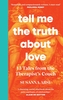Tell Me the Truth About Love