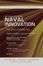 The U.S. Naval Institute on Naval Innovation
