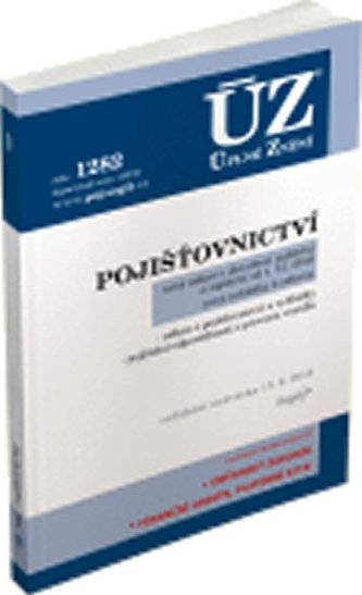 ÚZ 1282 Pojišťovnictví, pojištění odpovědnosti z provozu vozidla