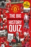The Ultimate Manchester United Quiz Book
