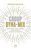 Group Dyna-Mix