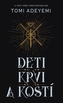 Deti krvi a kostí