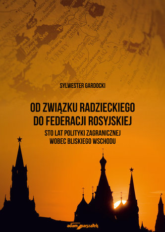 Od Związku Radzieckiego do Federacji Rosyjskiej.