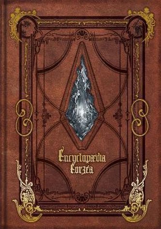 Encyclopaedia Eorzea: The World of Final Fantasy XIV Volume I Encyclopaedia Eorzea: The World of Final Fantasy XIV Volume I