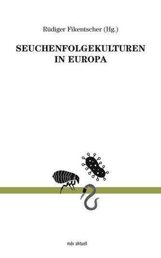 Seuchenfolgekulturen in Europa