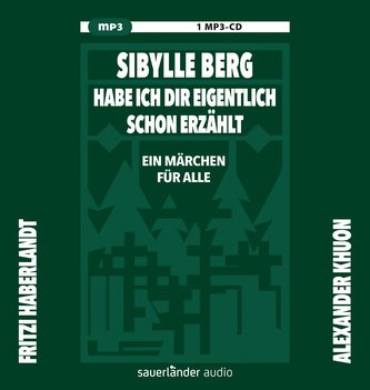 Habe ich dir eigentlich schon erzählt ...