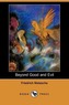 Beyond Good and Evil (Dodo Press)