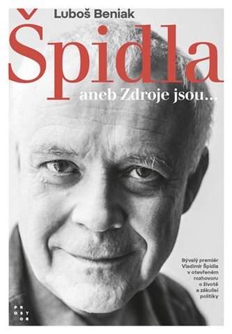 Špidla aneb Zdroje jsou... Špidla aneb Zdroje jsou...