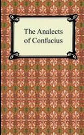 The Analects of Confucius