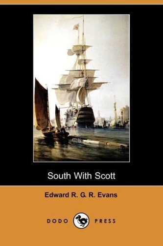 South with Scott (Dodo Press)