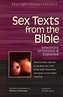 Sex Texts from the Bible: Selections Annotated & Explained