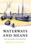 Waterways and Means