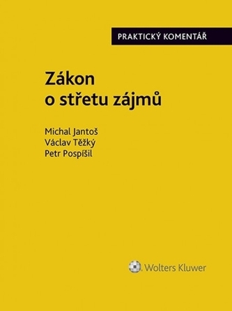 Zákon o střetu zájmů - Praktický komentář
